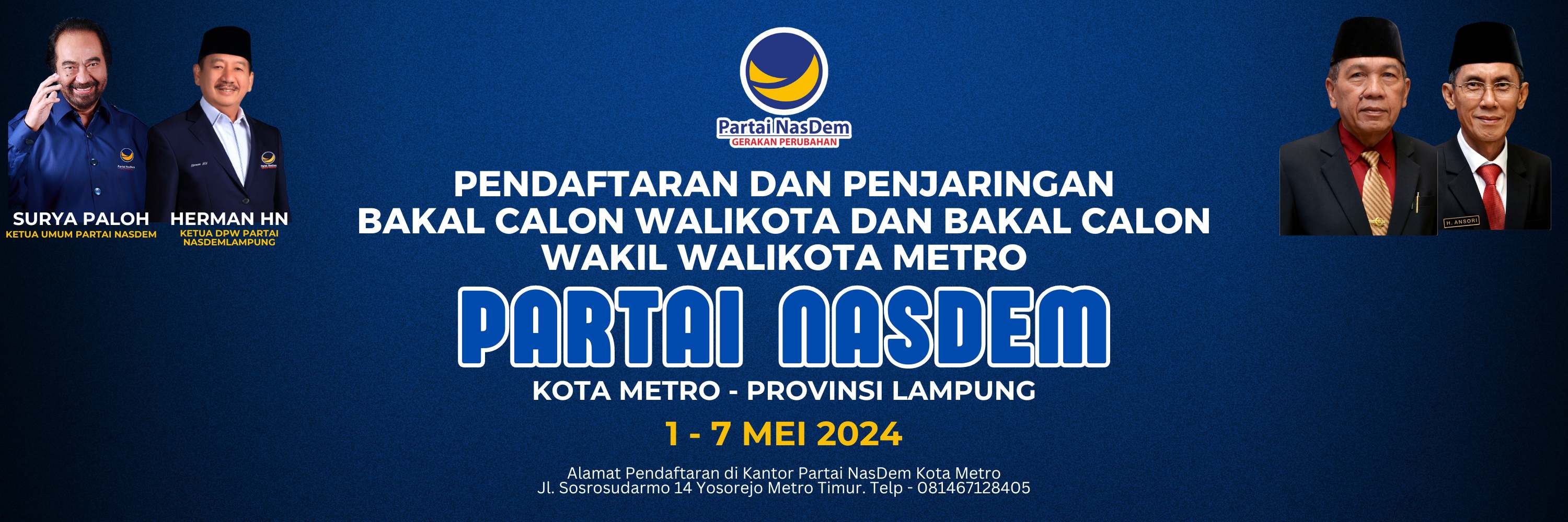 DPD Nasdem Kota Metro Buka Penjaringan Bakal Calok Walikota dan Wakil Walikota 