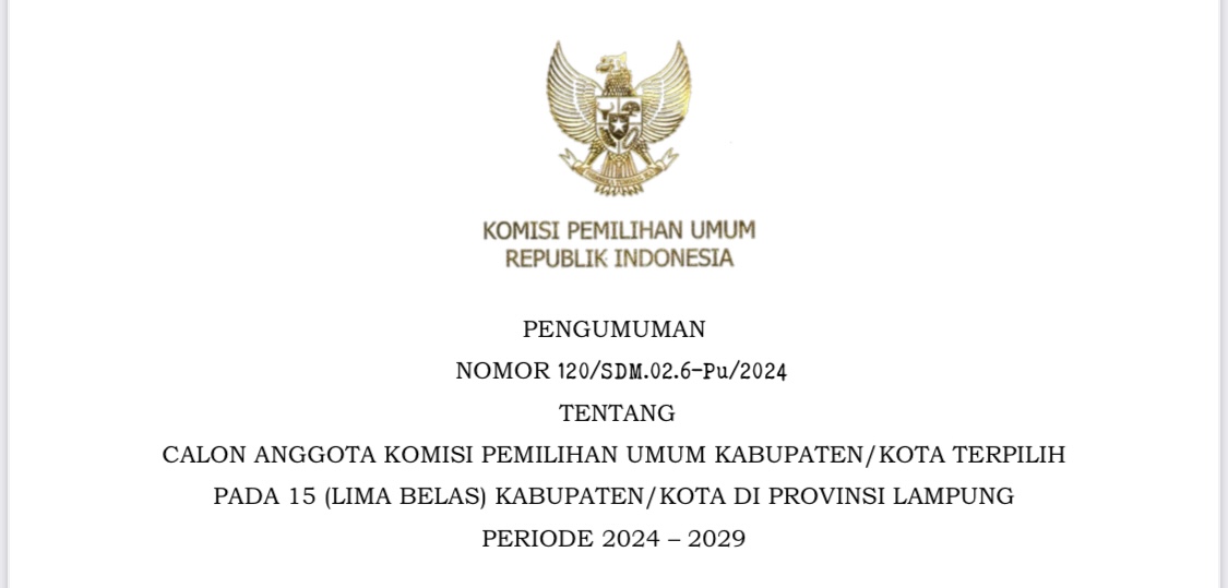 Ini Dia Daftar Nama Anggota KPU Lampung Selatan yang Terpilih, Selamat!