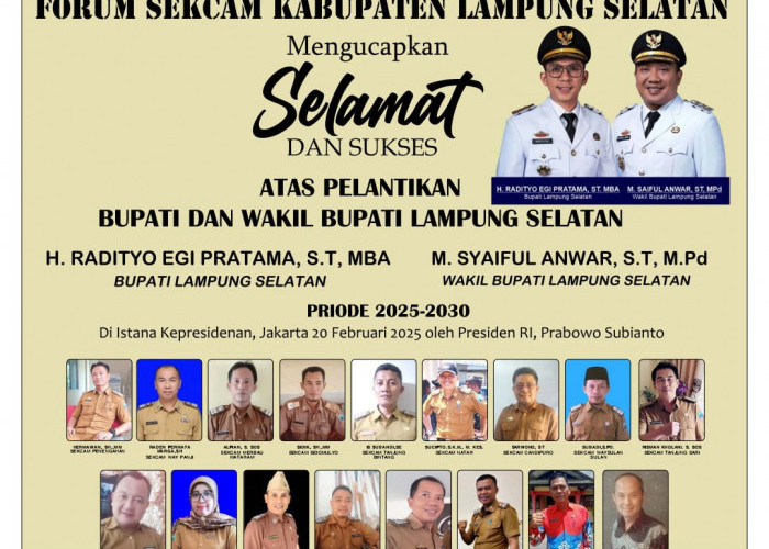 Forum Sekcam Kabupaten Lampung Selatan Kompak Sampaikan Selamat ke Bupati dan Wakil Bupati 