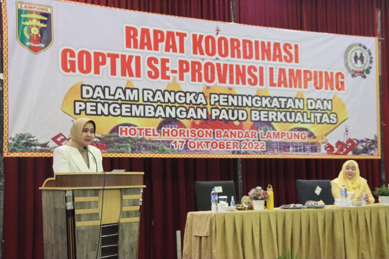 Riana Sari Arinal Buka Rapat koordinasi GOPTKI